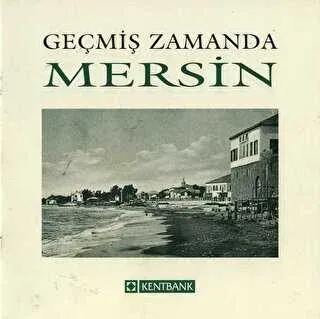 Bir Zamanlar Mersin