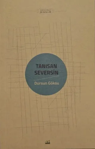 Tanısan Seversin