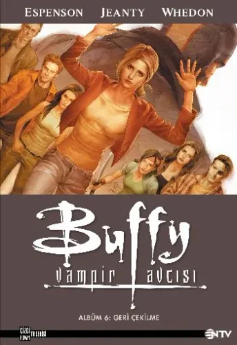 Buffy Vampir Avcısı Albüm 6 Geri Çekılme