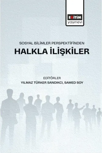 Sosyal Bilimler Perspektifinden Halkla İlişkiler