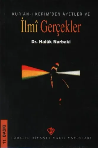 Kur'an-ı Kerim'den Ayetler ve İlmi Gerçekler