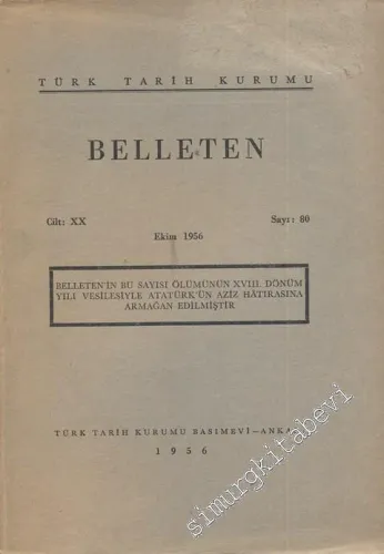 Türk Tarih Kurumu Belleten - Sayı: 80    Yıl: 20  Ekim  1956