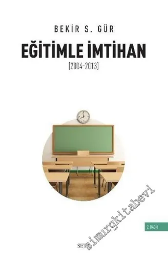 Eğitimle İmtihan (2004-2013)  -        2017