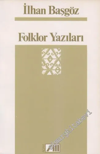 Folklor Yazıları -        1986