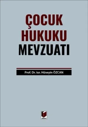 Çocuk Hukuku Mevzuatı