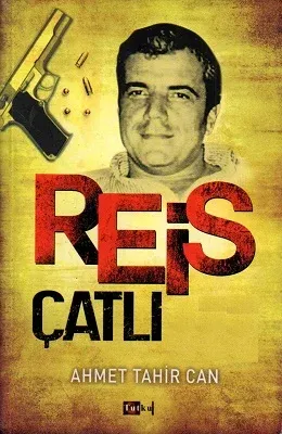 Reis Çatlı