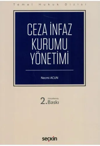 Ceza İnfaz Kurumu Yönetimi