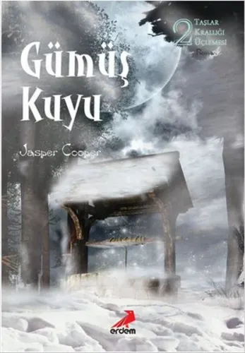 Gümüş Kuyu; Taşlar Krallığı Üçlemesi 2