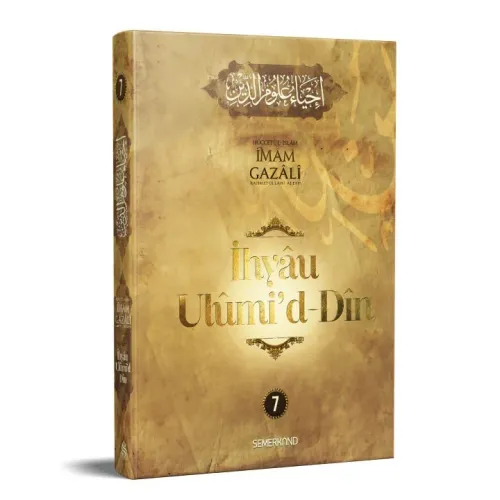İhyau Ulûmi'd-Dîn (7. Cilt)