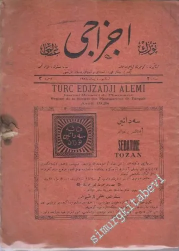 OSMANLICA: Türk Eczacı Alemi: Ayda bir çıkar fenni, iktisadi ve içtimai meslek gazetesi -     2   1928