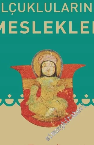 Türkiye Selçuklularında Meslekler -