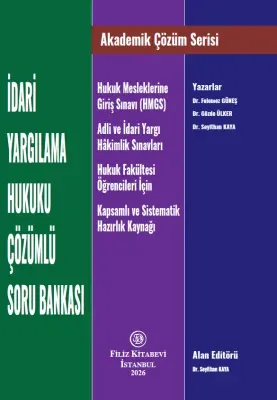 Filiz Kitabevi 2026 HMGS Hakimlik İdari Yargılama Hukuku Çözümlü Soru Bankası
