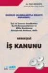 İş Kanunu, Gerekçeli