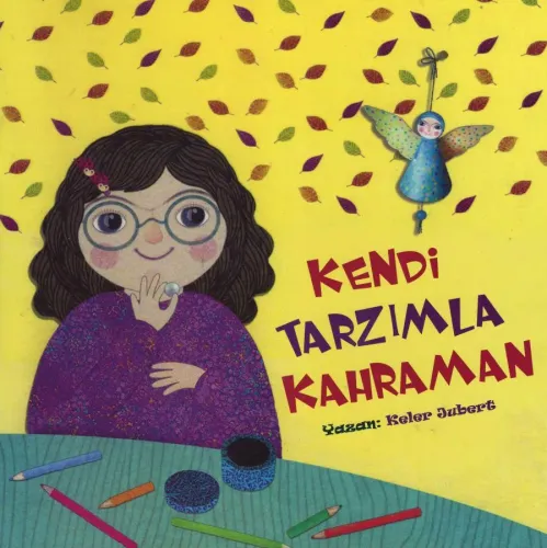 Kendi Tarzımla Kahraman