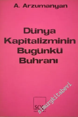 Dünya Kapitalizminin Bugünkü Buhranı -        1966