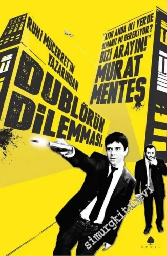 Dublörün Dilemması -