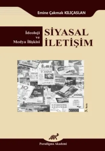 Siyasal İletişim; İdeoloji ve Medya İlişkisi