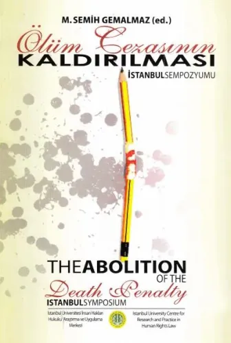 Ölüm Cezasının Kaldırılması İstanbul Sempozyumu