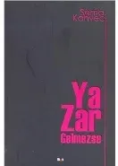 Ya Zar Gelmezse