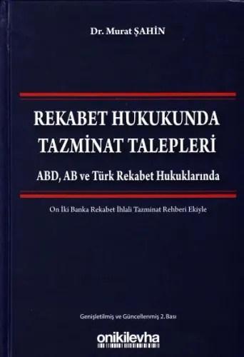 Rekabet Hukukunda Tazminat Talepleri