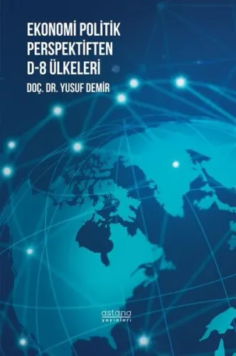 Ekonomi Politik Perspektiften D-8 Ülkeleri