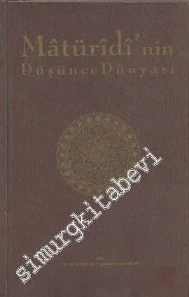 Maturidi'nin Düşünce Dünyası -