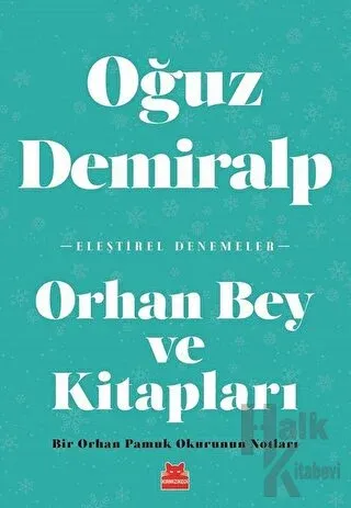 Orhan Bey ve Kitapları - Halkkitabevi