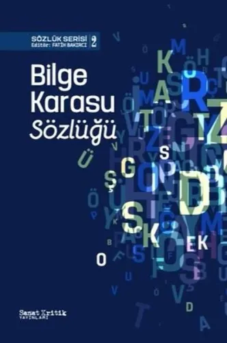 Bilge Karasu Sözlüğü