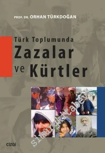 Türk Toplumunda Zazalar ve Kürtler -         2015