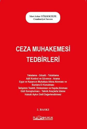 CEZA MUHAKEMESİ TEDBİRLERİ