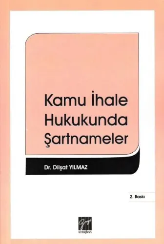 Kamu İhale Hukukunda Şartnameler