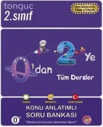 TONGUÇ 0'DAN 2'YE KONU ANLATIMLI SORU BANKASI