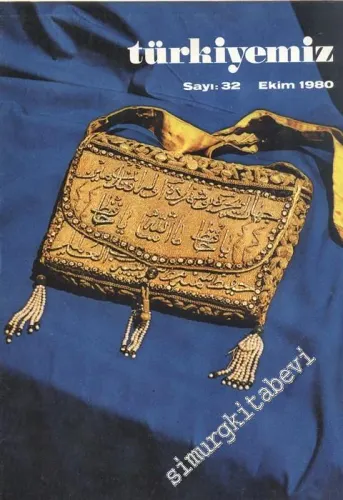 Türkiyemiz - Kültür ve Sanat Dergisi - Sayı: 32, Ekim 1980    12