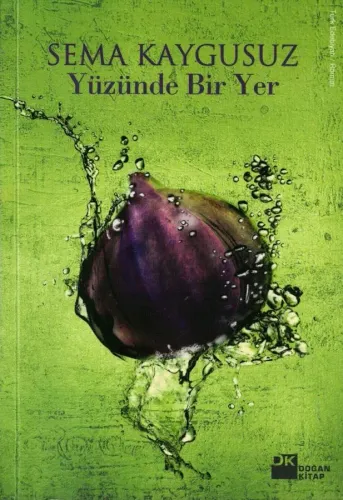 Yüzünde Bir Yer