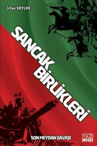 Sancak Birlikleri; Son Meydan Savaşı
