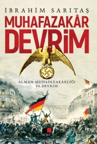 Muhafazakar Devrim; Alman Muhafazakarlığı ve Devrim