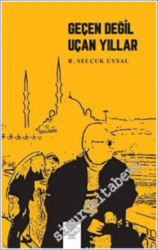 Geçen Değil Uçan Yıllar -        2022