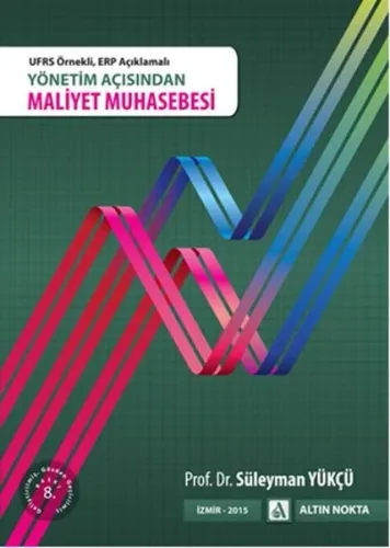 Yönetim Açısından Maliyet Muhasebesi