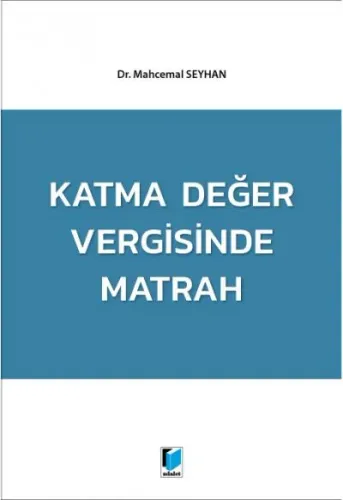 Katma Değer Vergisinde Matrah