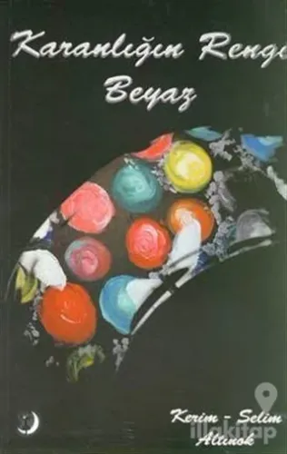 Karanlığın Rengi Beyaz