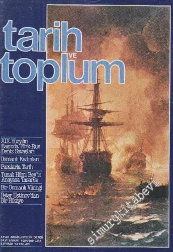 Tarih ve Toplum Aylık Ansiklopedik Dergi - Sayı: 3  1  0312  Mart 1984