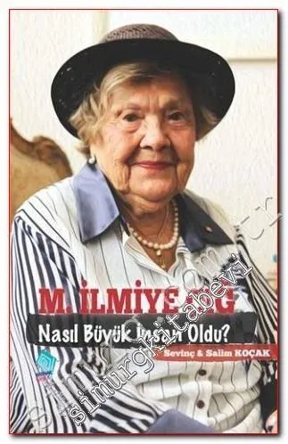 Muazzez İlmiye Çığ Nasıl Büyük İnsan Oldu ? -
