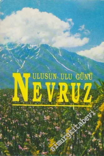 Ulusun Ulu Günü Nevruz -