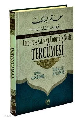 Umdetu's Salik ve Uddetü-n Nasik Tercümesi