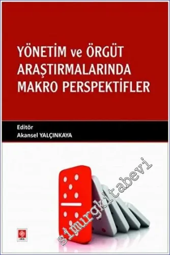 Yönetim ve Örgüt Araştırmalarında Makro Perspektifler -         2023