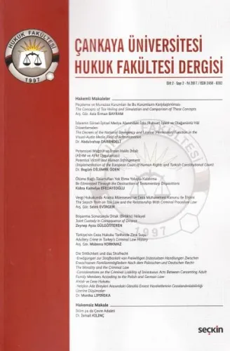 Çankaya Üniversitesi Hukuk Fakültesi Dergisi Cilt:2 Sayı: 2 Yıl 2017