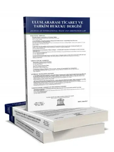 Legal Uluslararası Ticaret ve Tahkim Hukuku Dergisi 2024 Yılı Aboneliği (2 Sayı)