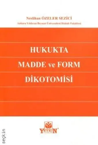 Hukukta Madde ve Form Dikotomisi