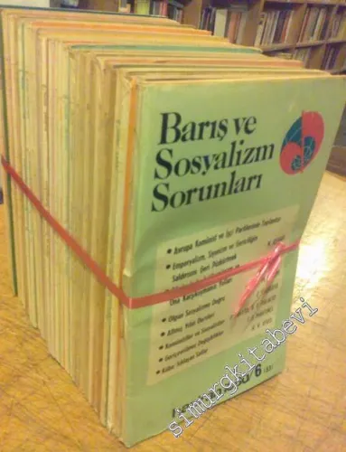 Barış ve Sosyalizm Sorunları - Aylık Teori ve Enformasyon Dergisi Sayı: 1 - 33; Yıl: 1977-1978 TAKIM -