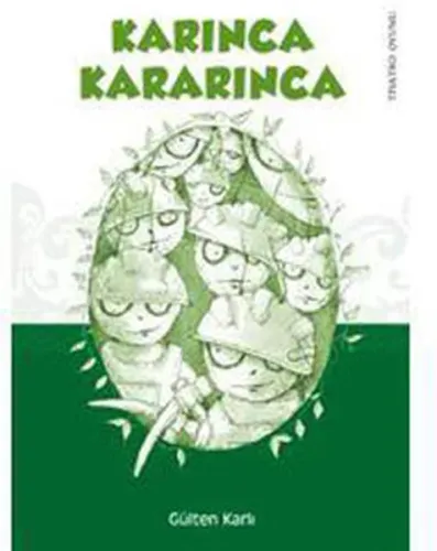 Karınca Kararınca